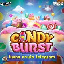 luana couto telegram